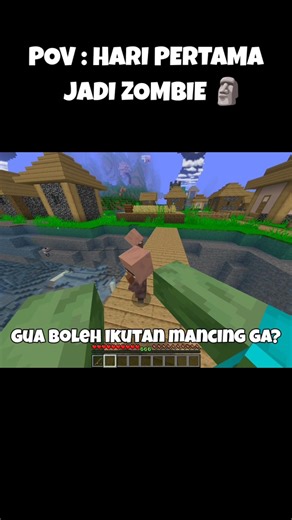 HARI PERTAMA JADI ZOMBIE DI MINECRAFT 🗿