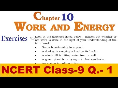 Q.-01 NCERT Class 9 Science Chapter 10 Work and Energy Exercise Question 1