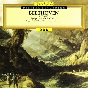 Beethoven / Prague Festival Orchestra & Choir, Alberto Lizzio - Symphony No. 9 'Choral'