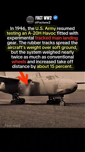 The A-20 Havoc That Tested Tank-Like Landing Tracks