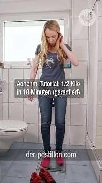 Abnehm-Tutorial: 1/2 Kilo in 10 Minuten (garantiert)