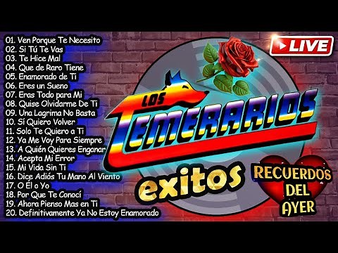 Los Temerarios: La Colección De Viejitas Románticas Más Bonitas Del Ayer 💝
