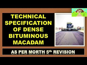 TECHNICAL SPECIFICATION OF DENSE BITUMINOUS MACADAM