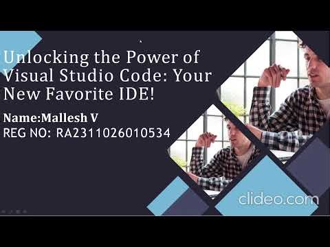 Visual Studio Code as an IDE | SEAI Presentation | Mallesh V