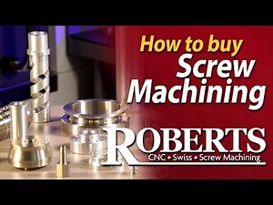 Screw Machining & Screw machined parts | Roberts Automatic Products | Chanhassen, MN