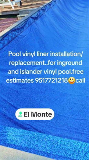 pool vinyl liner installation/replacement...free estimates 9517721218😃