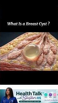 BREAST CYST:“Found a Lump in Your Breast? It Could Be a Breast Cyst!”