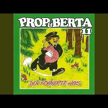 Prop og Bertas sang