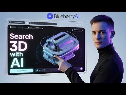 Want to Find 3D Files in Minutes? Watch This Now | Blueberry AI