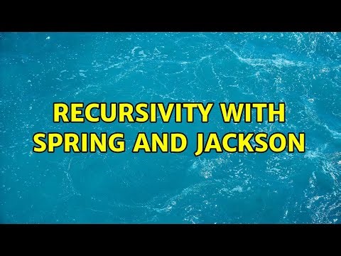 Recursivity with Spring and Jackson