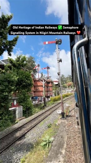 Old Heritage of Indian Railways ✅ Semaphore Signalling System in Nilgiri Mountain Railways ❤️