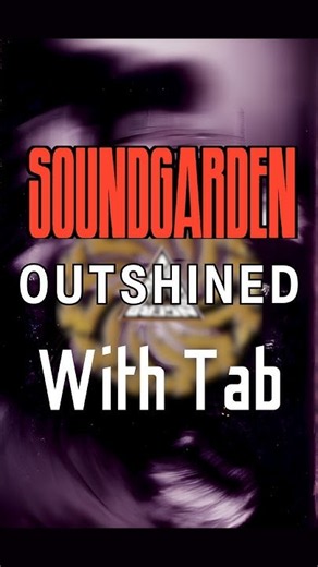 How To Play “Outshined" (Verse) With On-Screen Guitar Tab | Soundgarden