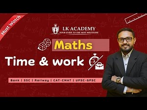 Time and Work Made Easy | Basic Concepts Explained