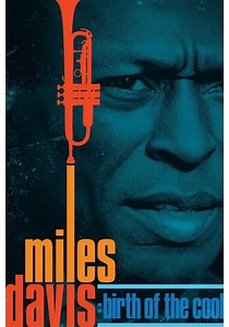 Miles Davis: Birth of the Cool streaming online