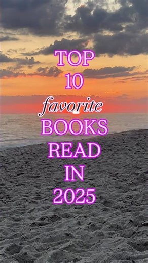MY TOP 10 BOOKS OF 2025 📚