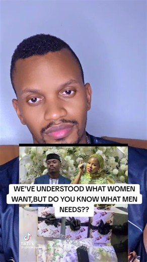 WE'VE UNDERSTOOD WHAT WOMEN WANT,BUT DO YOU KNOW WHAT MEN NEEDS?? #MentalHealth #intersexualdynamics #Love #relationshipgoals #marriedcouples
