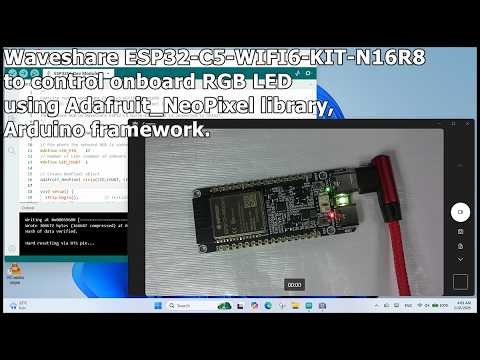 ESP32-C5-WIFI6-KIT-N16R8 to control onboard RGB LED using Adafruit_NeoPixel lib, Arduino framework.