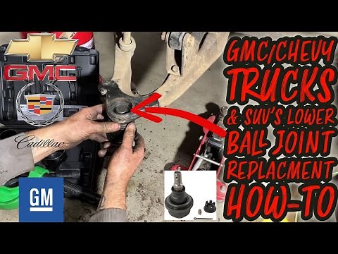 2001-10 GMC/Chevy Trucks & SUV's Lower Ball Joint Replacement How-To