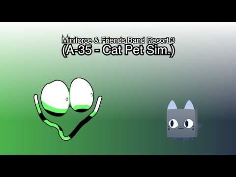 Miniforce & Friends Band Resort 3 (A-35 - Cat pet sim.) [1080p HD EDITION]