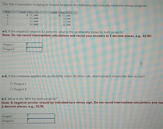 The Yoo Corporation is trying to choose between the following t... | Filo