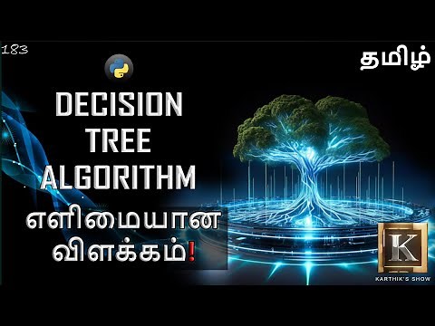 Easy Machine Learning Tutorial in Tamil | Decision Tree Algorithm Explained in Tamil |Karthik's Show