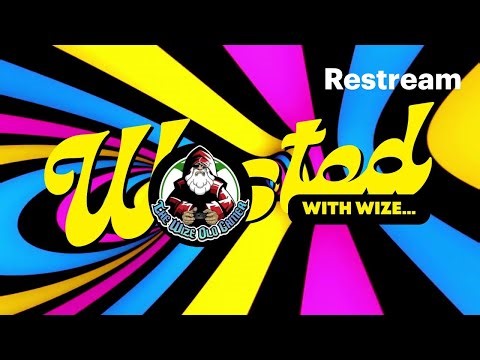 Wasted With Wize - Episode 112: Loser!