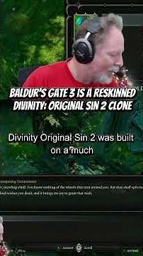 Baldur's Gate 3 Is A Divinity: Original Sin II Clone
