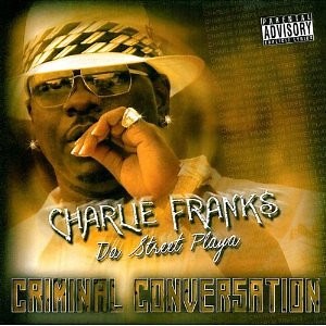 Charlie Franks - Criminal Conversation