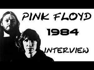 Pink Floyd - Roger Waters & David Gilmour interview 1984
