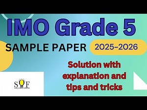 IMO sample paper| Grade 5 Olympiad sample paper| SOF IMO 2025| Class 5 IMO questions| IMO 2025-26