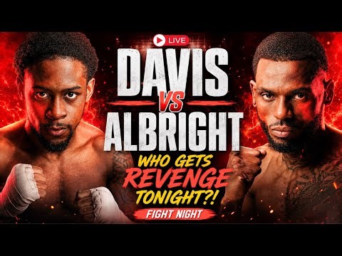 Keyshawn Davis vs Nahir Albright Fight Watch Party