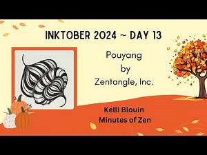 Inktober 2024 - Zentangle© - Day 13- Pouyang