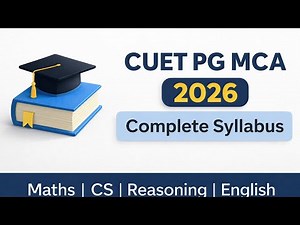 CUET PG MCA 2026 Syllabus Explained | Full Exam Pattern & Topics