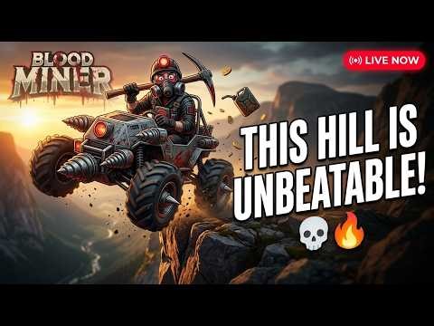Hill Climb Racing LIVE – Can I Beat the Impossible Hill? | Blood Miner