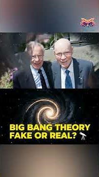 Is the Big Bang Theory Actually TRUE ?