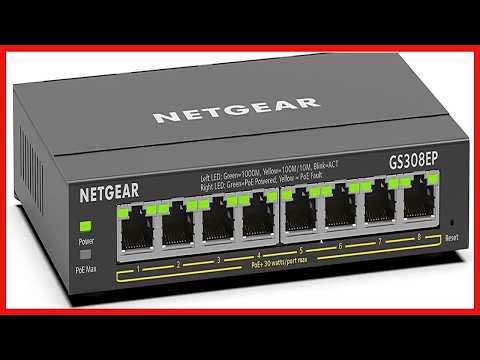 NETGEAR GS308EP PoE+ Gigabit Ethernet Switch Review: Power, Performance, and Practicality