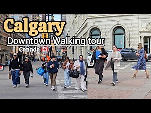Calgary Downtown Walking tour on Wednesday, April 2025. #Calgary #Canada #Alberta