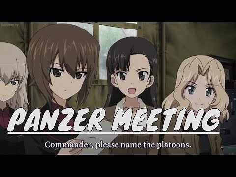 girls und panzer THE MEETING