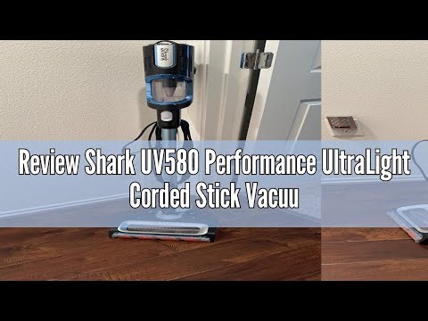 Review Shark UV580 Performance UltraLight Corded Stick Vacuum with DuoClean and Self-Cleaning Brushr