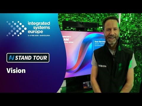 ISE 2026: Vision Stand Tour