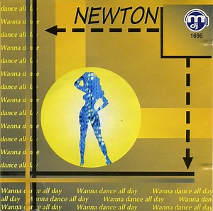 Newton - Wanna Dance All Day