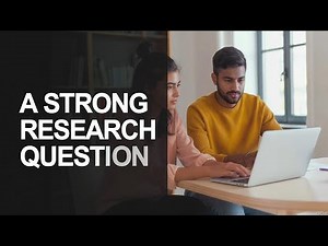 How to Write a Strong Research Question | Thesis & Dissertation Tips
