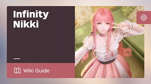 Infinity Nikki Guide - IGN