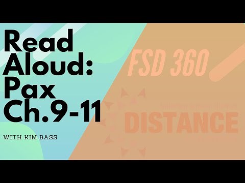 Chapter Book Read Aloud with Kim Bass: Pax Chapters 9-11
