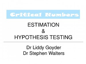 ESTIMATION &amp; HYPOTHESIS TESTING - SlideServe