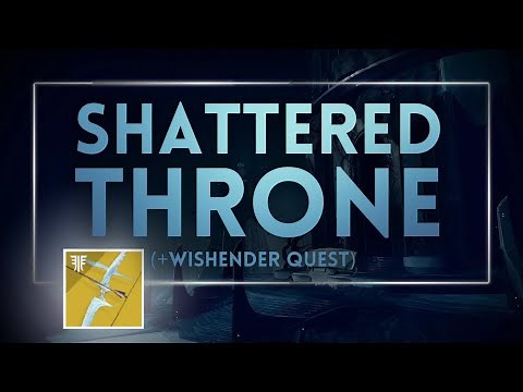 2023 Wish-Ender + Shattered Throne Guide (Very Easy!)