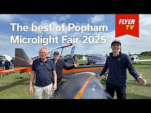 The Best of Popham Microlight Trade Fair 2025