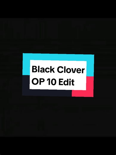 [By VikeBlanca] Black Clover Opening 10 (Edit) Black Catcher (Full) GabrielJr #openingslatinos0 #vikeblanca #blackclover #blackcatcher #ga_bri_el_jr
