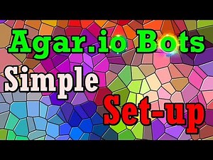 【FREE BOTS】Easy Tutorial FOR AGAR.io