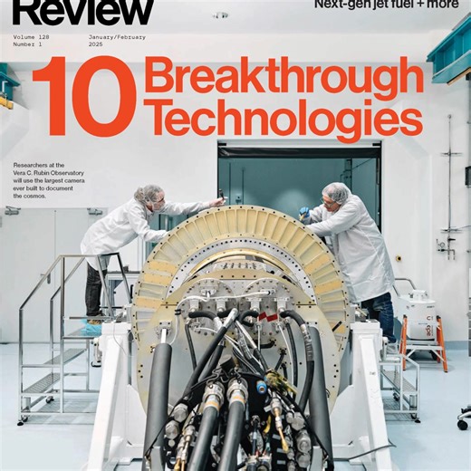 For the 25th consecutive year, our world-class team of journalists have compiled the trailblazing innovations that matter the most right now. Releasing in January, the 10 Breakthrough Technologies 2026 list will feature a new batch of notable technological advancements. Subscribe to ensure your access and save 25%, plus lock in a free print issue: https://trib.al/vEBGbH9 | MIT Technology Review